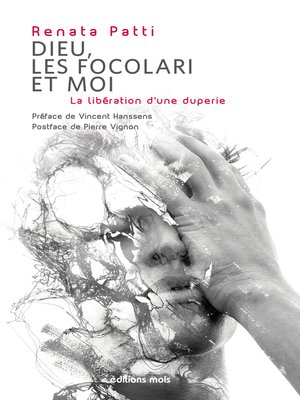 cover image of Dieu, les Focolari et moi